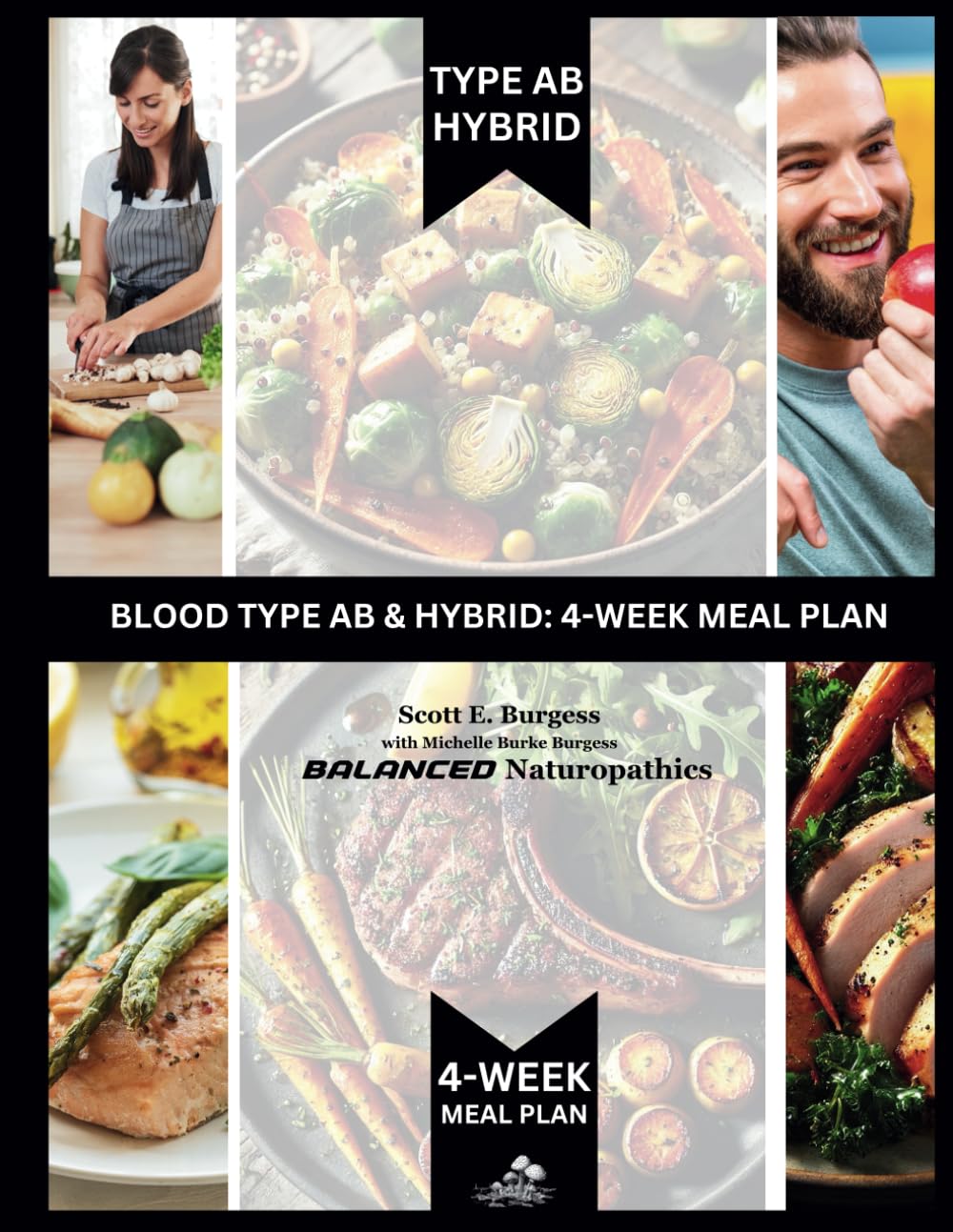 E-Book Blood Type AB: 4-Week Meal Plan by Scott and Michelle Burgess